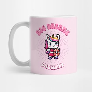 Big Dreams Lifeguard Unicorn | Dream Big! Mug